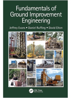 Fundamentals of Ground Improvement Engineering 