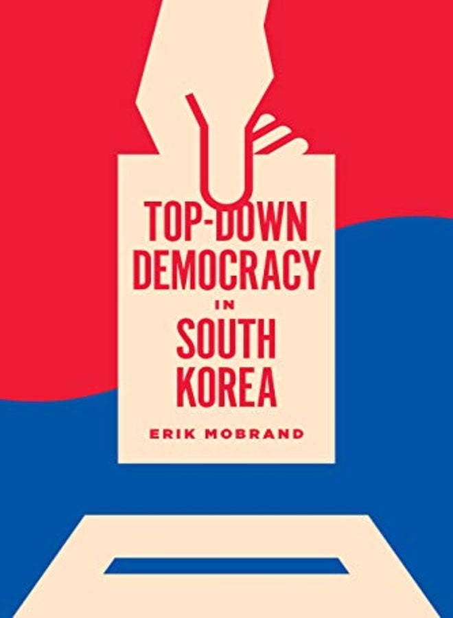 Top-Down Democracy in South Korea 