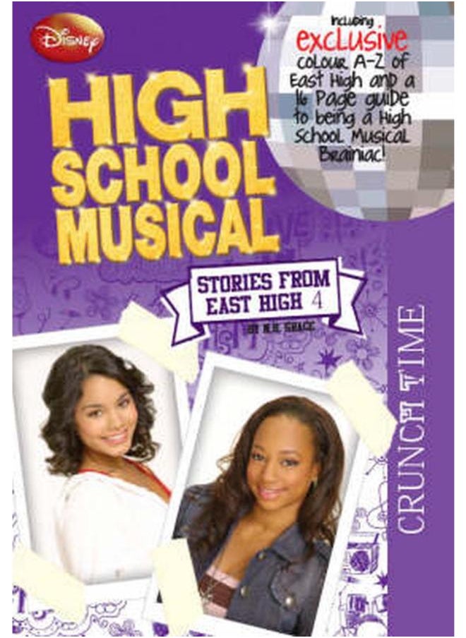 Disney "High School Musical": Crunch Time By N.B Grace 