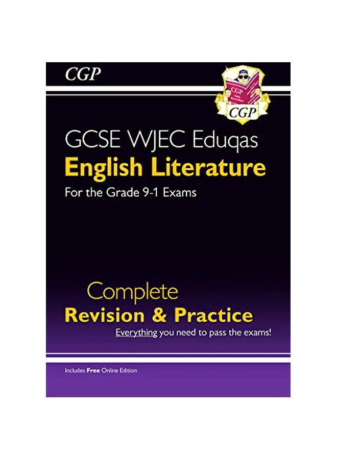 GCSE WJEC Eduqas English Literature : Complete Revision And Practice