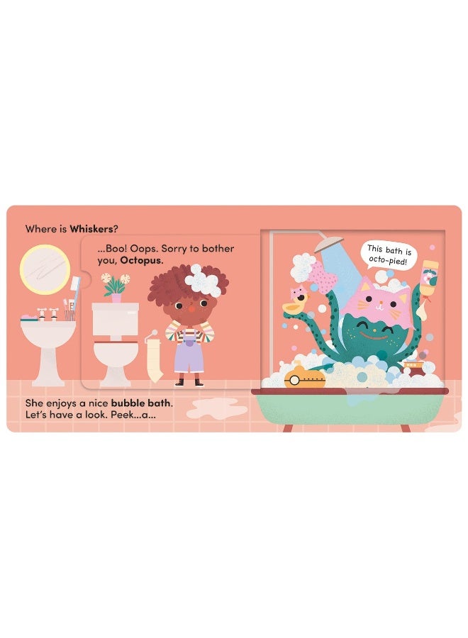 Where's My Pet? Whiskers: A lift-and-find flap book