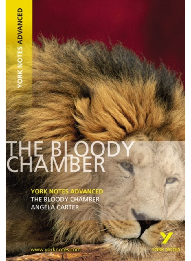 The Bloody Chamber York Notes Advanced - Paperback