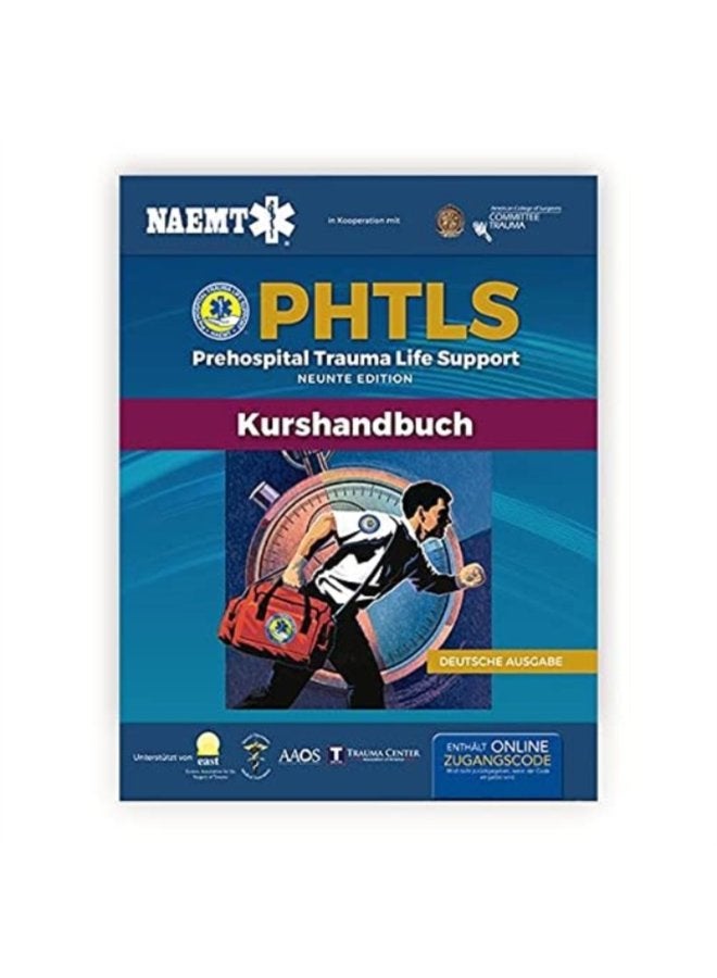 German PHTLS Course Manual PHTLS Prehospital Trauma Life Support Praklinisches Trauma Lebenserhaltung PHTLS Kurshandbuch - Paperback