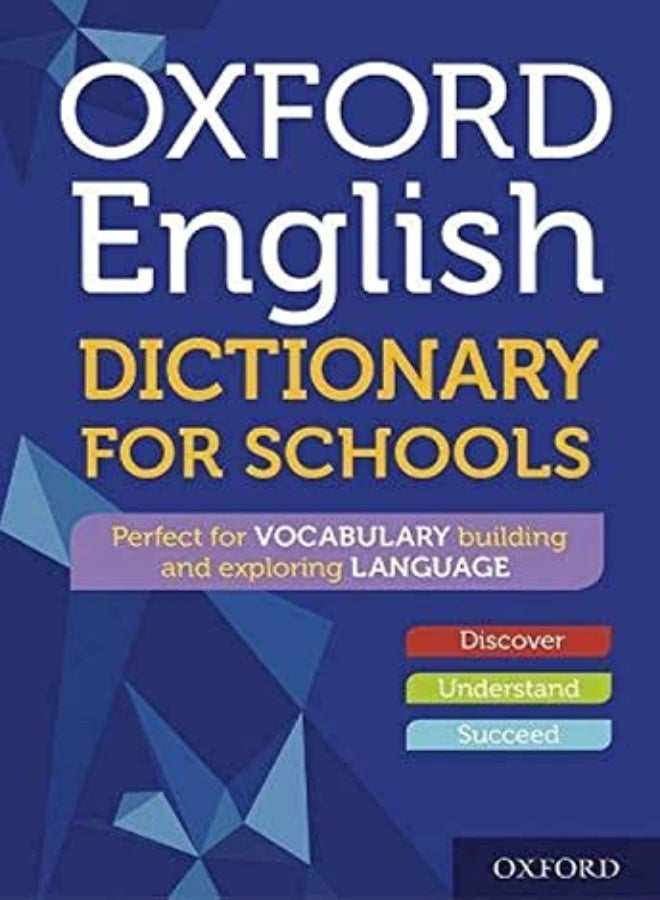 Oxford English Dictionary For Schools by Oxford Dictionaries Paperback