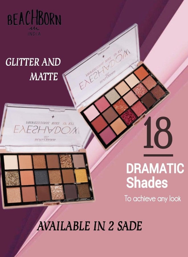 BEACHBORN Professional Makeup Eyeshadow Palette (Multicolor)| Matte| Shimmer | Beginner Friendly & Long Lasting Eye Shadow Palette | All In One Makeup Palette 18 Color Pallete BBI-02-08 Shade no.1 - Image 5