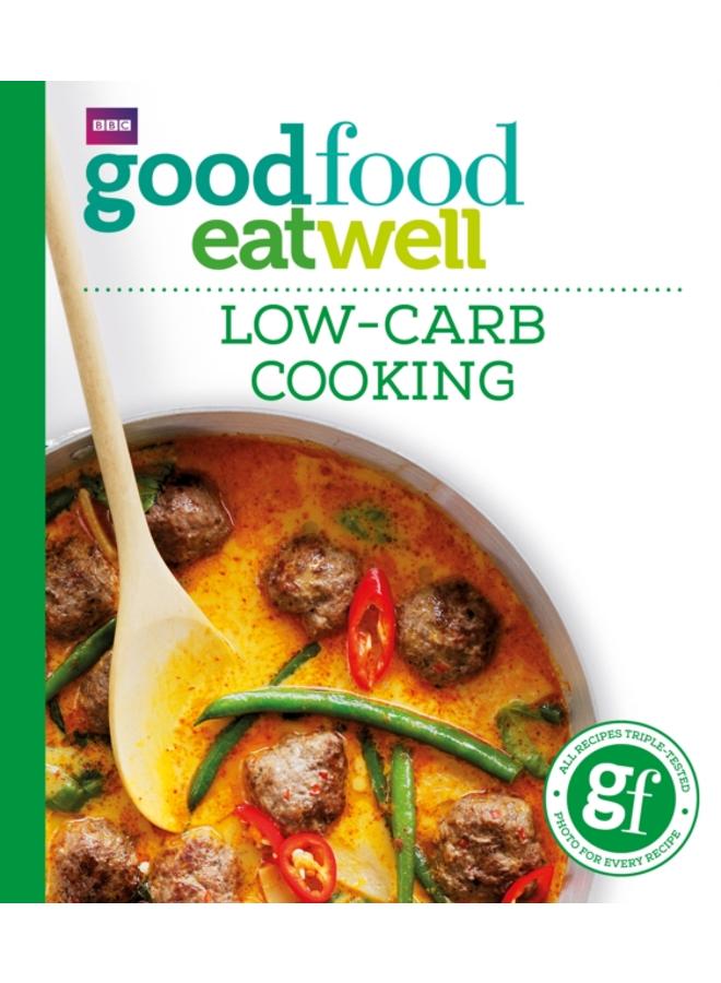 Good Food: Low-Carb Cooking 