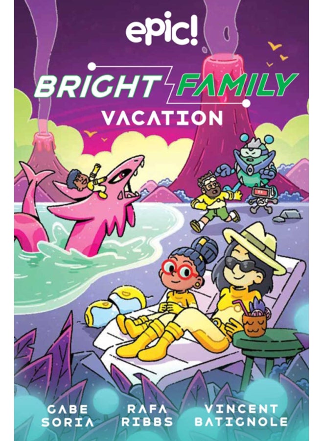 The Bright Family: Vacation : 2