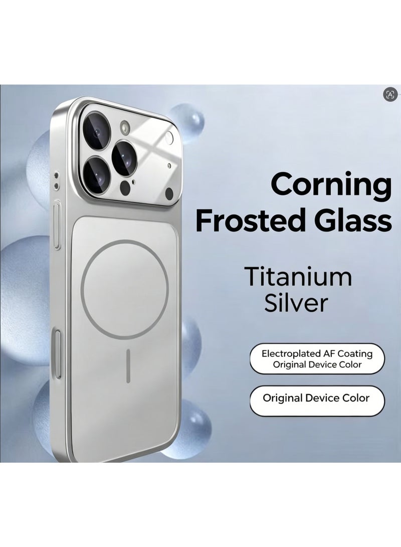 Premium Matte Corning Glass MagSafe Case for iPhone17 Pro Max - Anti-Fingerprint, Electroplated AF Coating, Slim Fit, Original Color Match