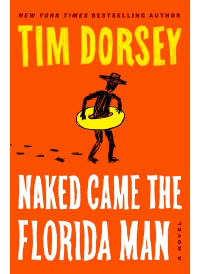 Naked Came the Florida Man A Novel 23 - Paperback