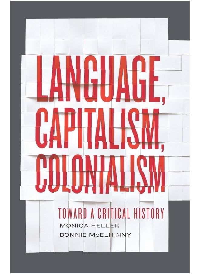 Language, Capitalism, Colonialism: Toward a Critical History  - Image 1