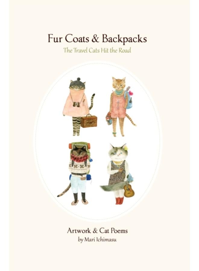 Fur Coats & Backpacks : The Travel Cats Hit the Trail 