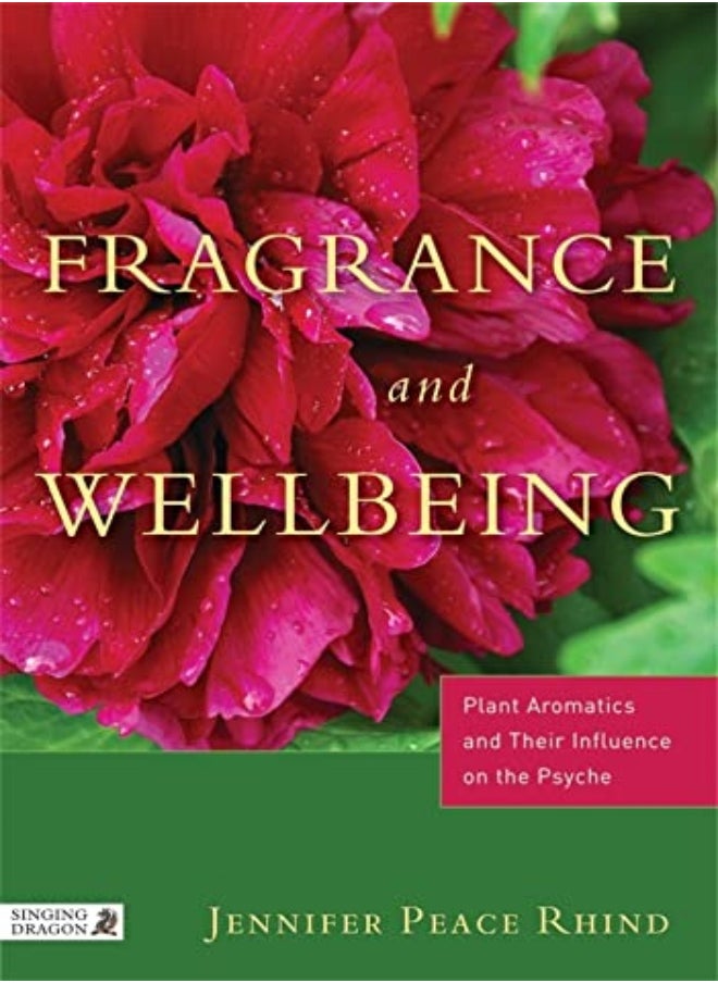 Fragrance and Wellbeing 
