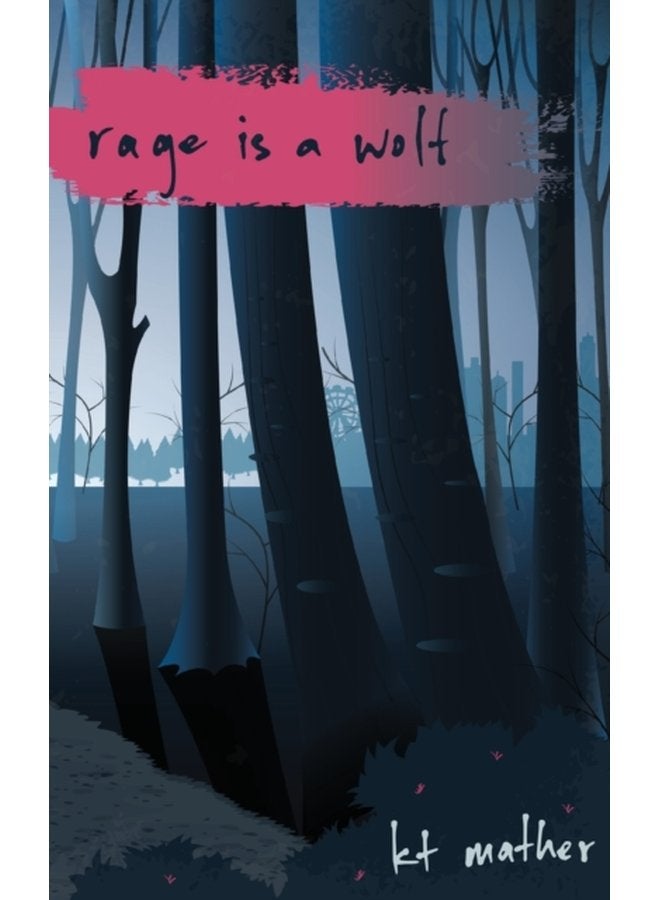 Rage is a Wolf - Paperback