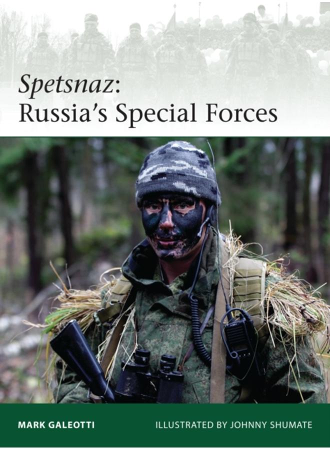 Spetsnaz : Russia???s Special Forces 