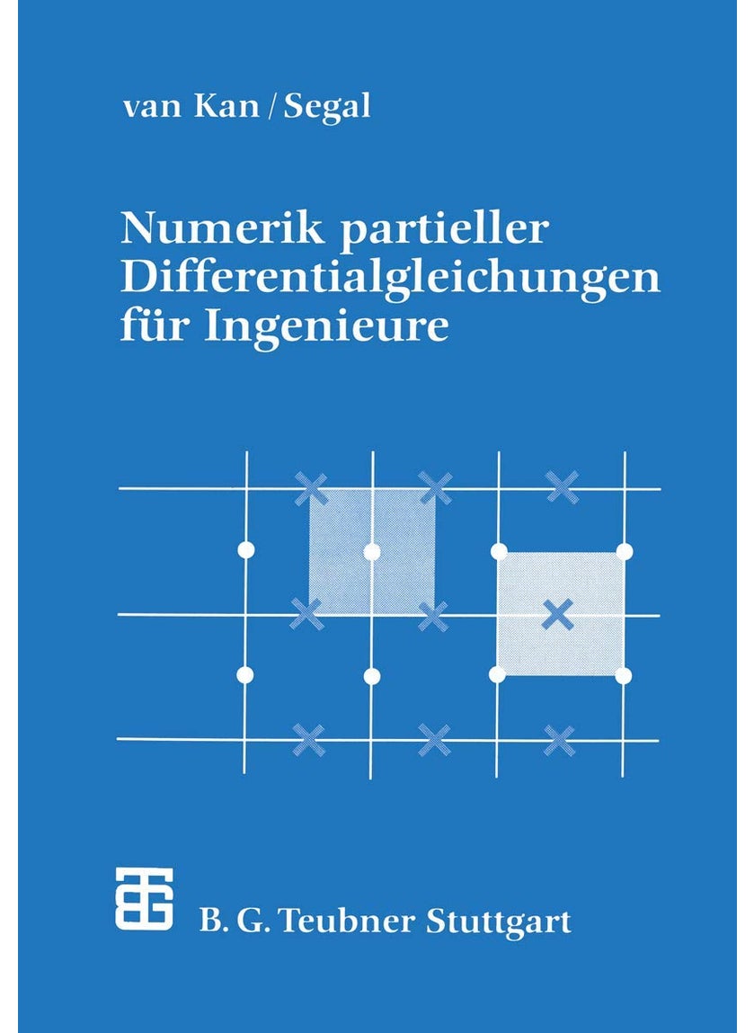 Numerik partieller Differentialgleichungen für Ingenieure 