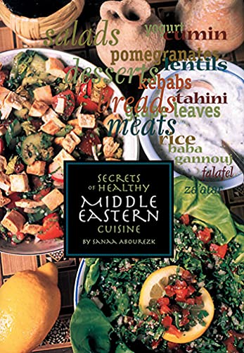 Secrets Of Healthy Middle Eastern Cuisine