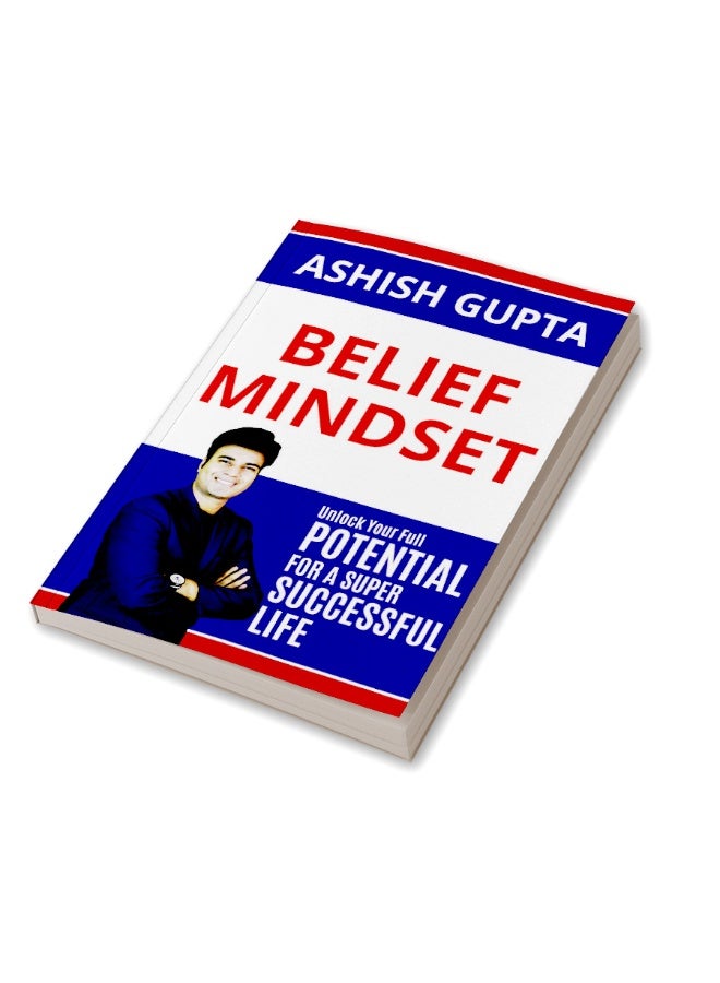 Belief Mindset : Unlock Your Full Potential for a Super Successful Life  - Image 3