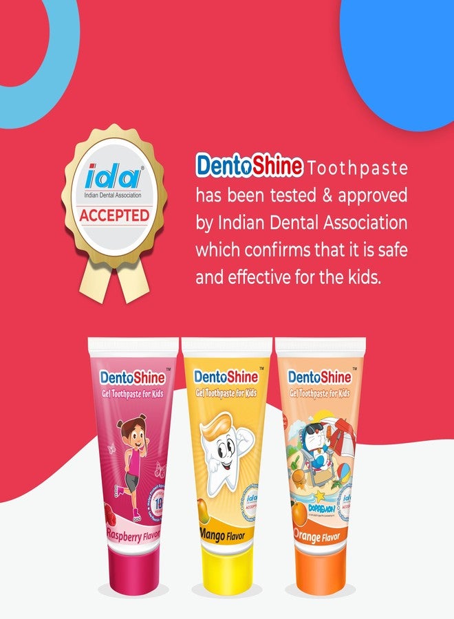 DentoShine Gel Toothpaste for Kids | Pack of 3 Flavors (Orange, Raspberry & Mango, 80g each) | IDA Accepted | Ages 2+ - Image 2