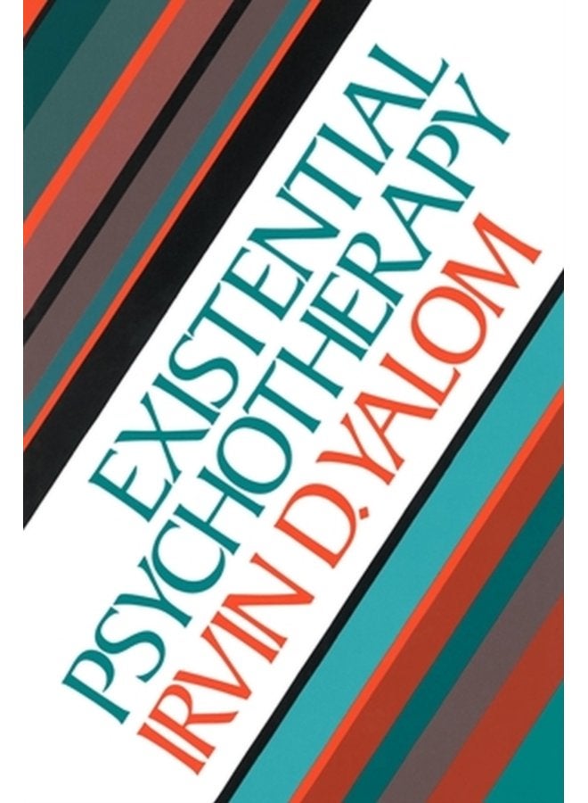 Existential Psychotherapy - Hardback