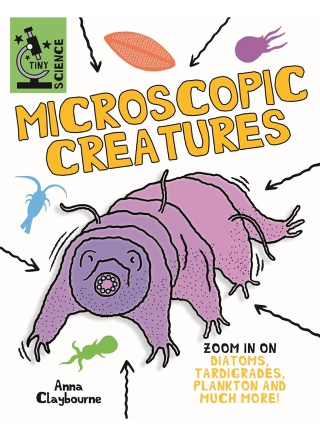Tiny Science: Microscopic Creatures