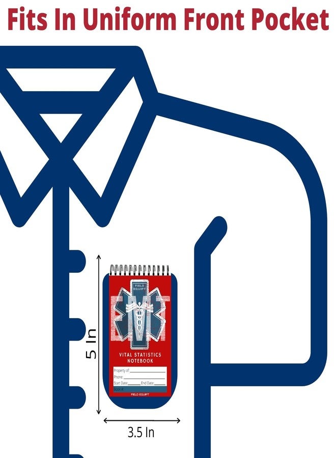 مجموعة دفاتر تدوين البيانات الحيوية من Field Equipt EMT - عبوة من 6 دفاتر تدوين البيانات الحيوية للمستجيبين الأوائل، ومعدات ولوازم المسعفين الطبيين. هدايا مثالية لخدمات الطوارئ الطبية/فنيي الطوارئ الطبية - Image 3