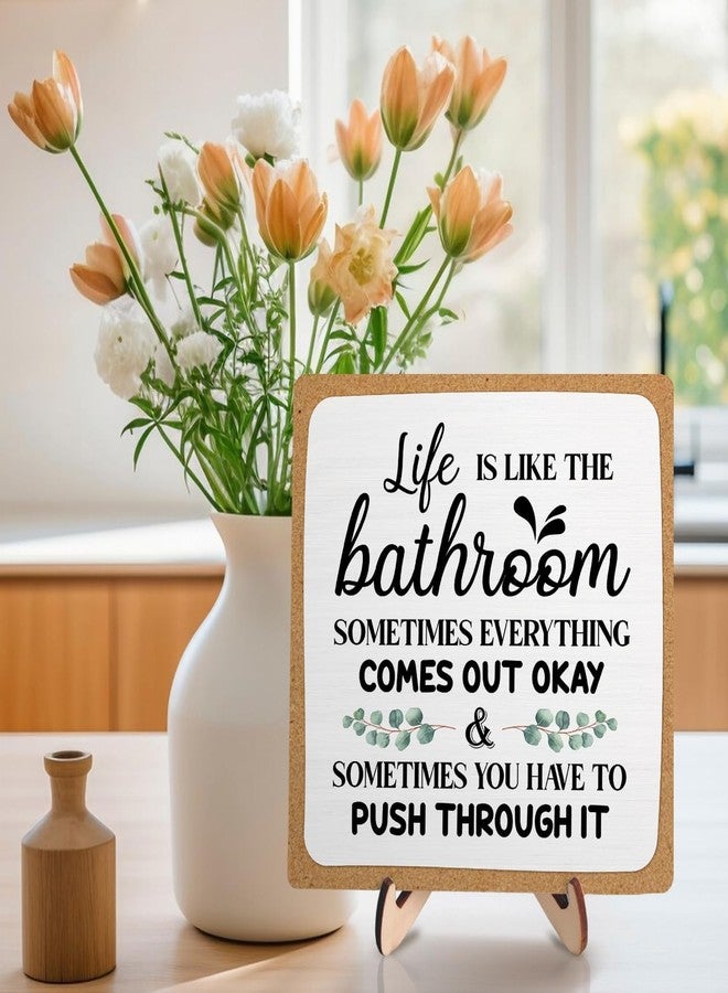 DMADNF Bathroom Plaque Sign Decor, Funny Wooden Desk Plaque with Life is Like The Bathroom Sign Desk Decor,Rustic Farmhouse Shelf Sign for Toilet or Home Decoration 5.9x5.9 Inch (White-1) - Image 5