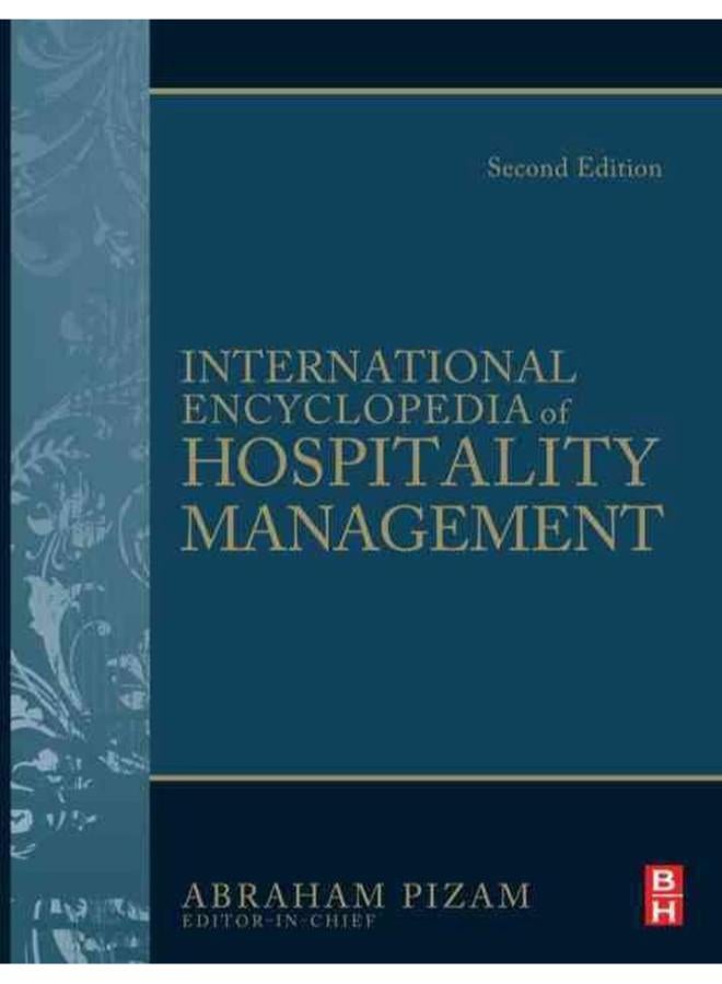 International Encyclopedia of Hospitality Management   Ed   2