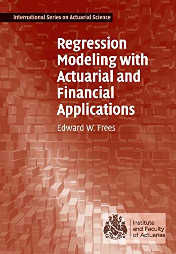 Regression Modeling With Actuarial And Financial Applications  - Image 1