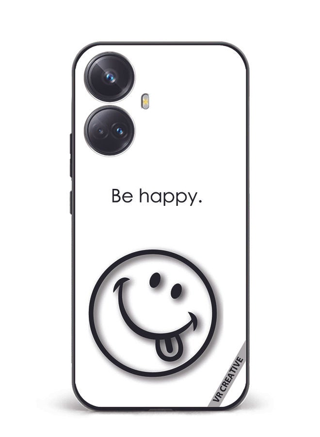 VR CREATIVE Protective Case Cover For Realme 10 Pro Plus Be Happy Design Multicolour - Image 1