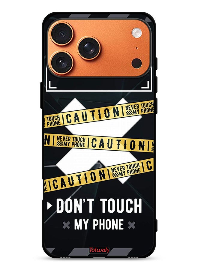 Tolwak Apple iPhone 17 Pro Max Protective Case Cover Caution Never Touch My Phone - Image 1