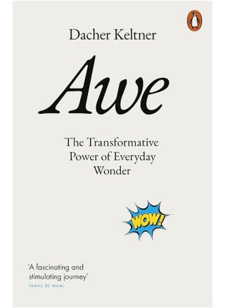 Awe: The Transformative Power of Everyday Wonder - pzsku/ZC936D36B30B9581F3591Z/45/_/1726144746/93cf4c35-0c40-4f7f-a33a-e0ffaf38b004