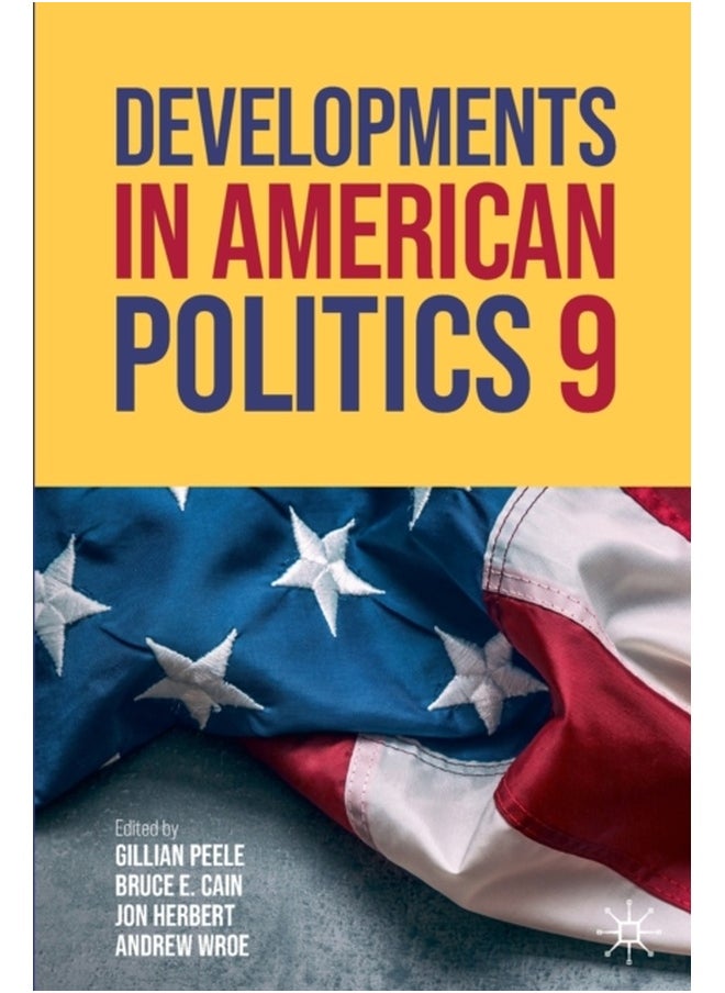 Developments in American Politics 9 