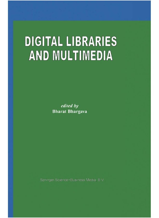 Digital Libraries and Multimedia 