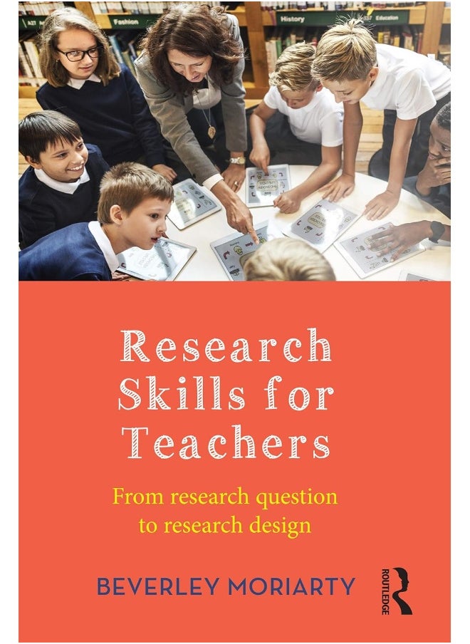 Research Skills for Teachers: From research question to research design 