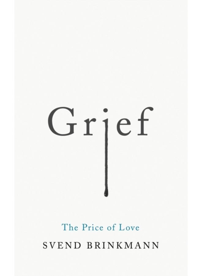 Grief The Price of Love - Paperback