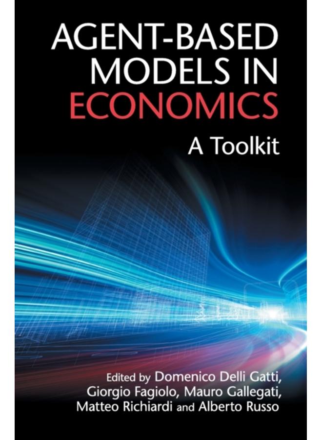 Agent-Based Models in Economics : A Toolkit 