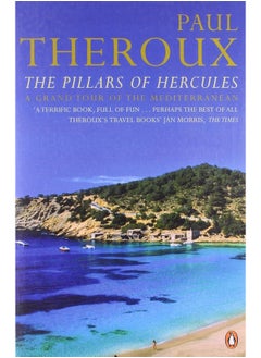 The Pillars of Hercules: A Grand Tour of the Mediterranean  - Image 2