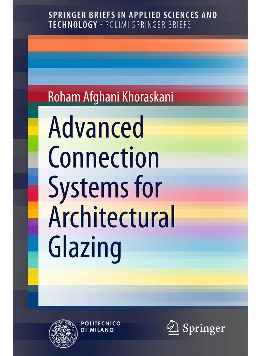 Advanced Connection Systems for Architectural Glazing 
