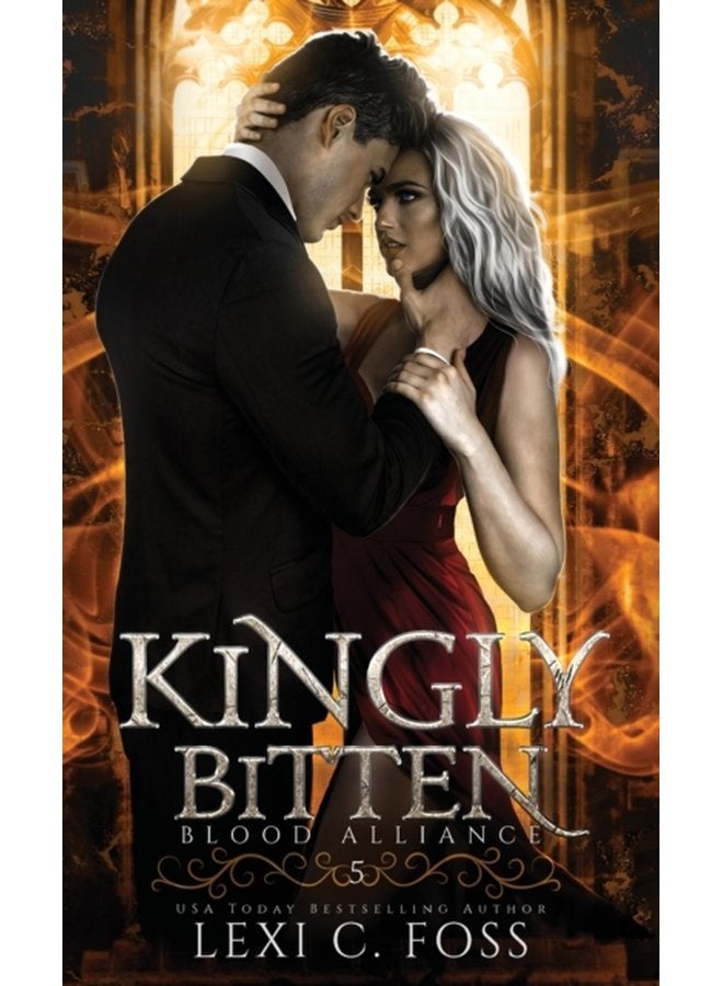 Kingly Bitten - Hardback