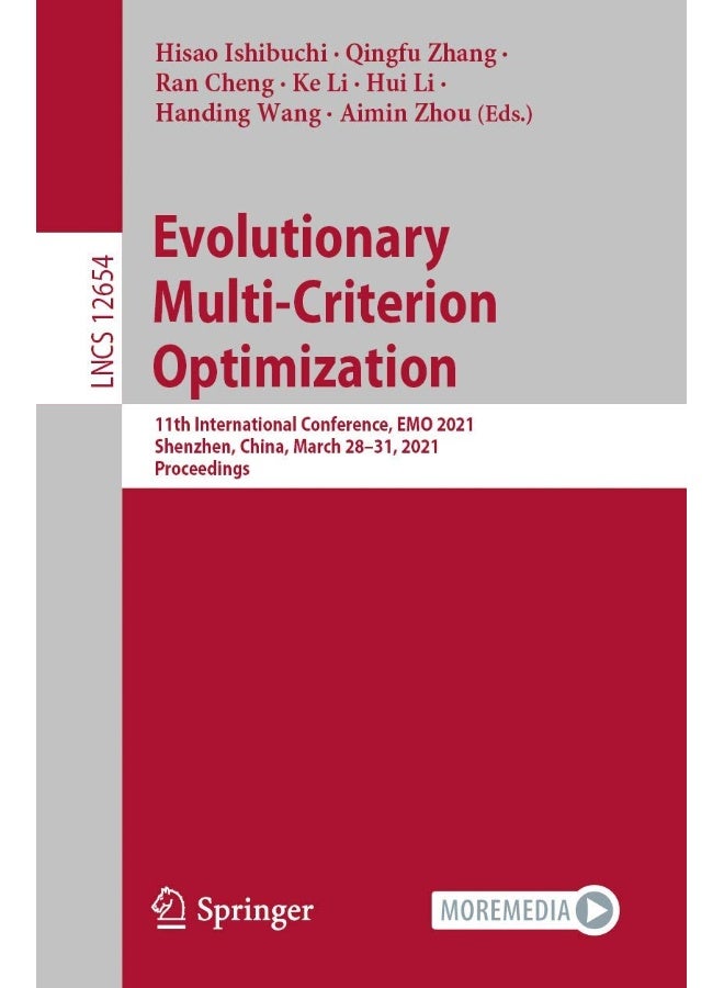 Evolutionary Multi-Criterion Optimization: 11th International Conference, EMO 2021, Shenzhen, China, March 28-31, 2021, Proceedings