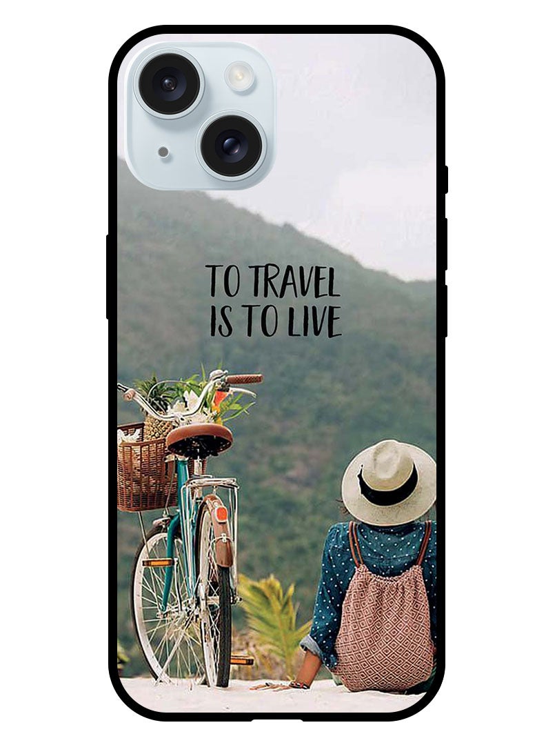 Theodor Protective Case Anti Scratch Shock Proof Bumper Cover For iPhone 15 Plus To Travel Is To Live - Image 1