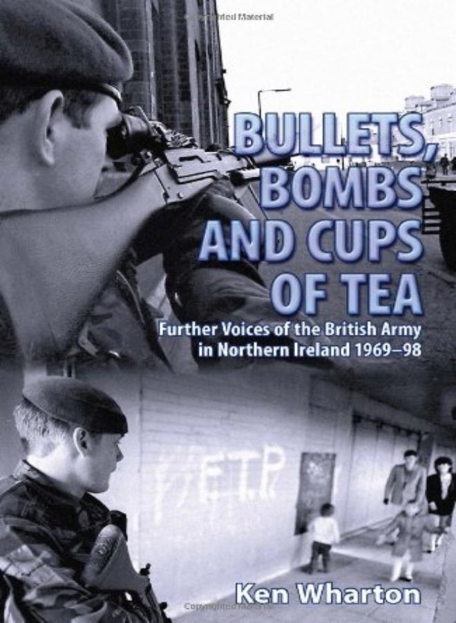 Bullets, Bombs and Cups of Tea 