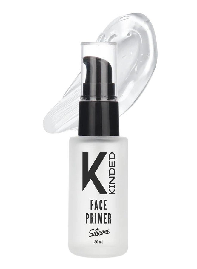 KINDED Silicone Face Primer for Face Makeup Flawless Finish Mattifying Makeup Base Long Lasting Matte Finish Silicone Gel Based Pro Primer for Open Pores Dry Oily Combination All Skin Type - 30 ML - Image 1