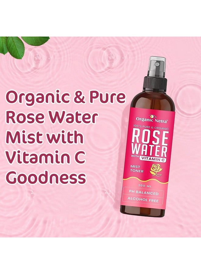 Organic Netra Rose Water With Vitamin C 200Ml & Ayurvedic Kumkumadi Tailam 30Ml Combo Set,Ayurvedic Glow Daily Night Regime (Set Of 2) - Image 3
