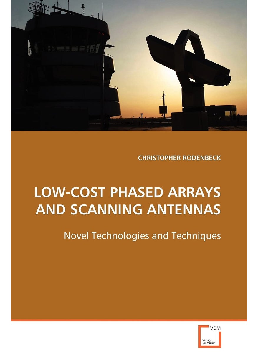 LOW-COST PHASED ARRAYS AND SCANNING ANTENNAS  - Image 1