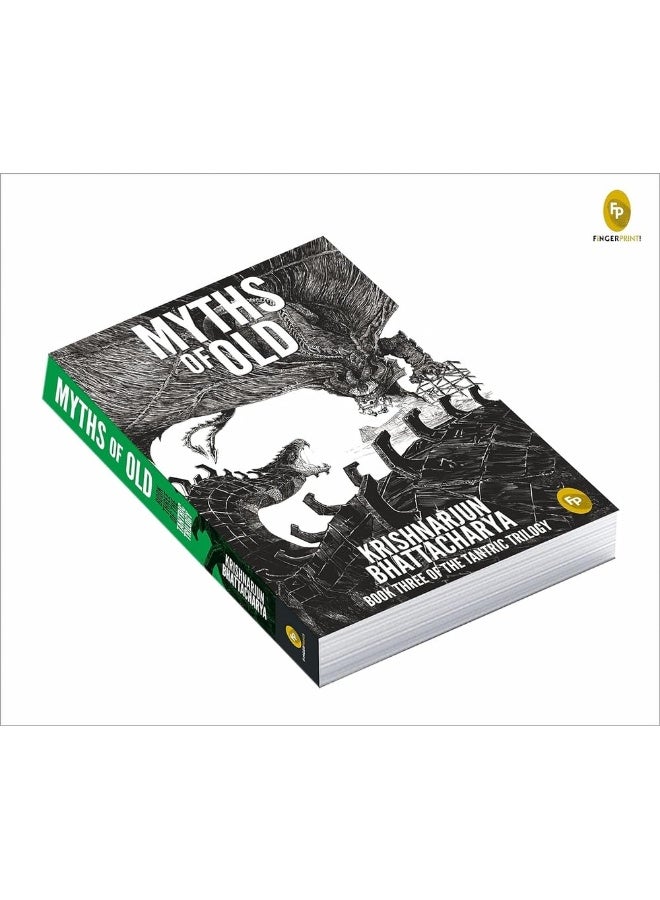 Myths Of Old Book Three Of The Tantric Trilogy  - Image 5