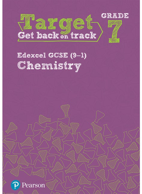 Target Grade 7 Edexcel GCSE (9-1) Chemistry Intervention Workbook