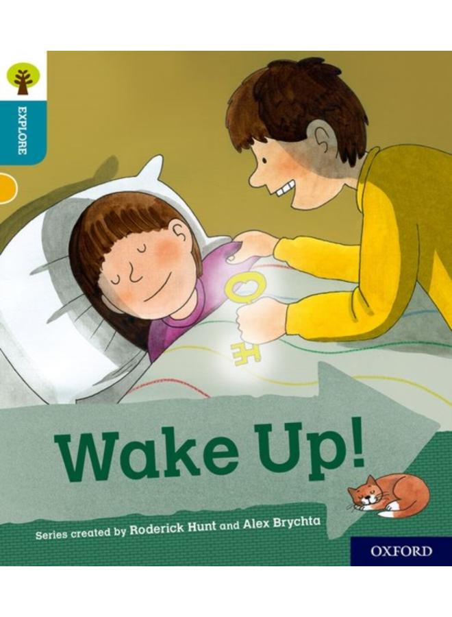 Oxford Reading Tree Explore with Biff, Chip and Kipper: Oxford Level 9: Wake Up! 