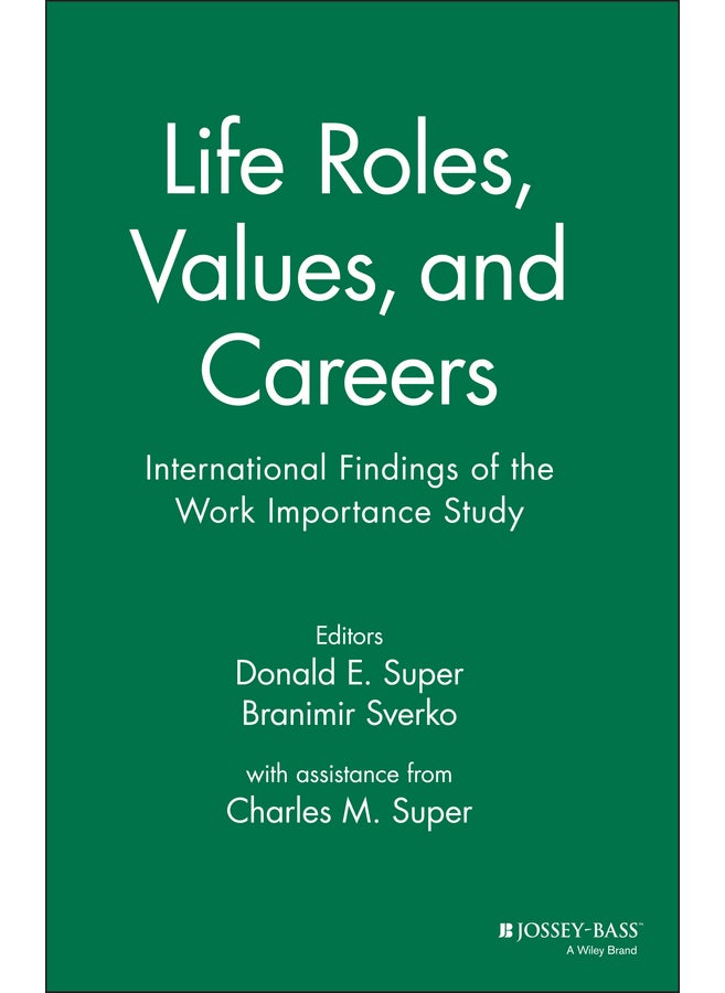 Life Roles, Values, and Careers 