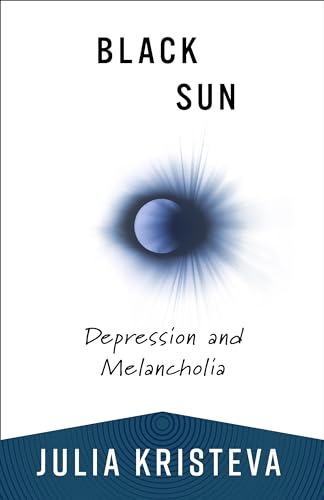 Black Sun Depression And Melancholia 